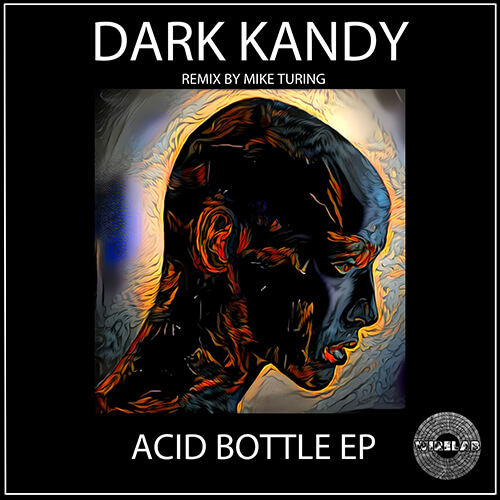 dark-kandy-acid-bottle-ep